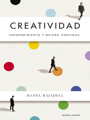 cover image of Creatividad. Emprendimiento y mejora continua